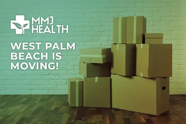 MMJ Health West Palm Beach is moving