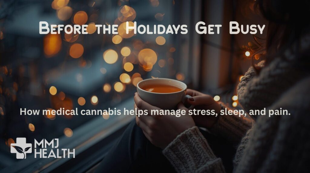 Quiet holiday evening with warm lights and tea, reflecting calm before the season, supported by Florida medical cannabis care.