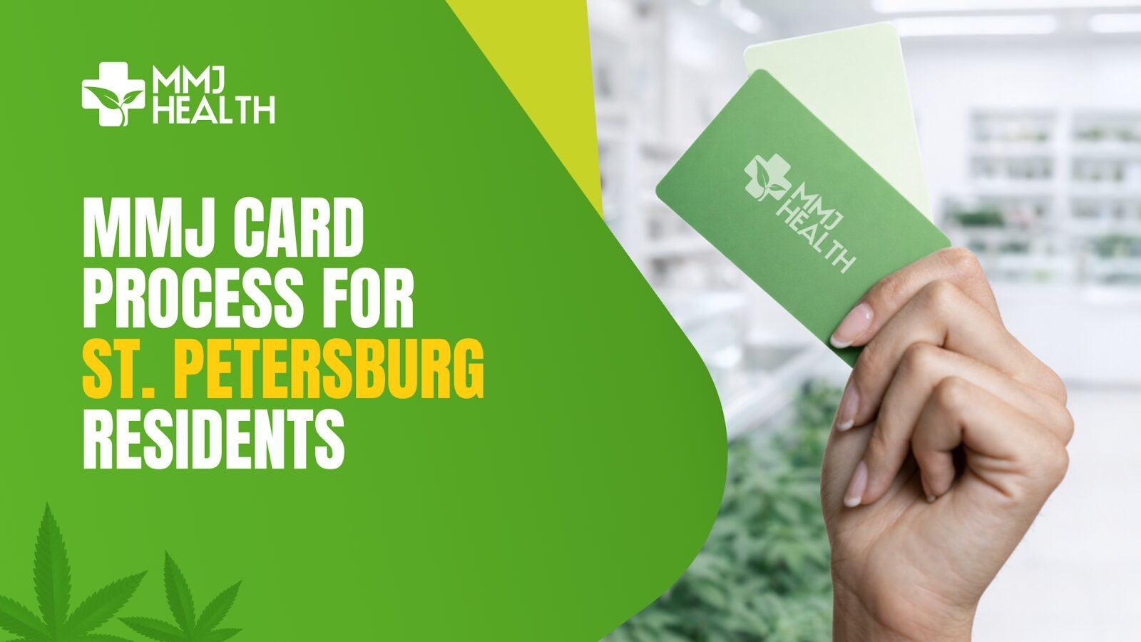 MMJ card process for St. Petersburg residents