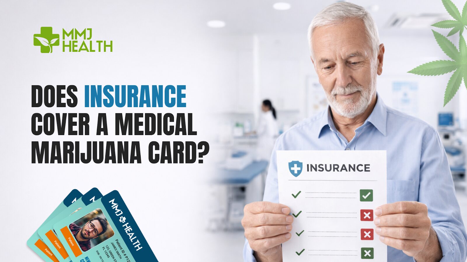 Does insurance cover a medical marijuana card