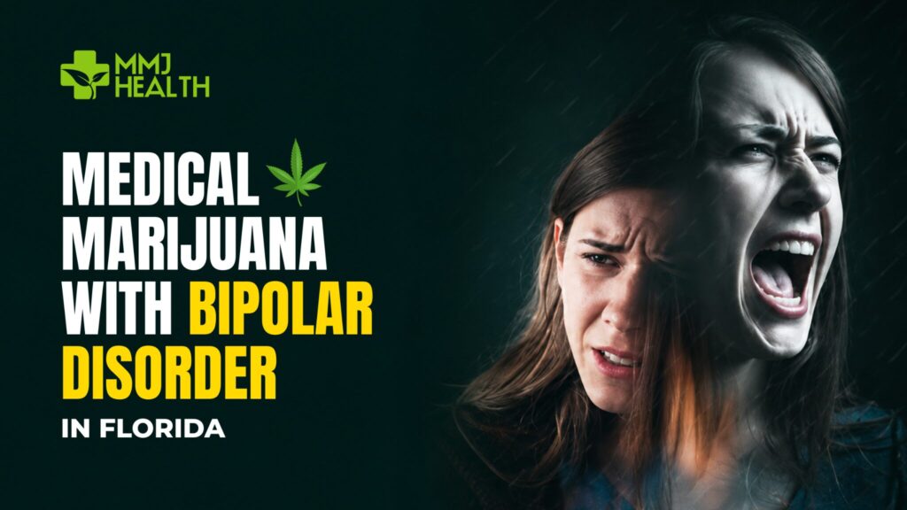 Can You Get a Medical Marijuana Card in Florida for Bipolar Disorder